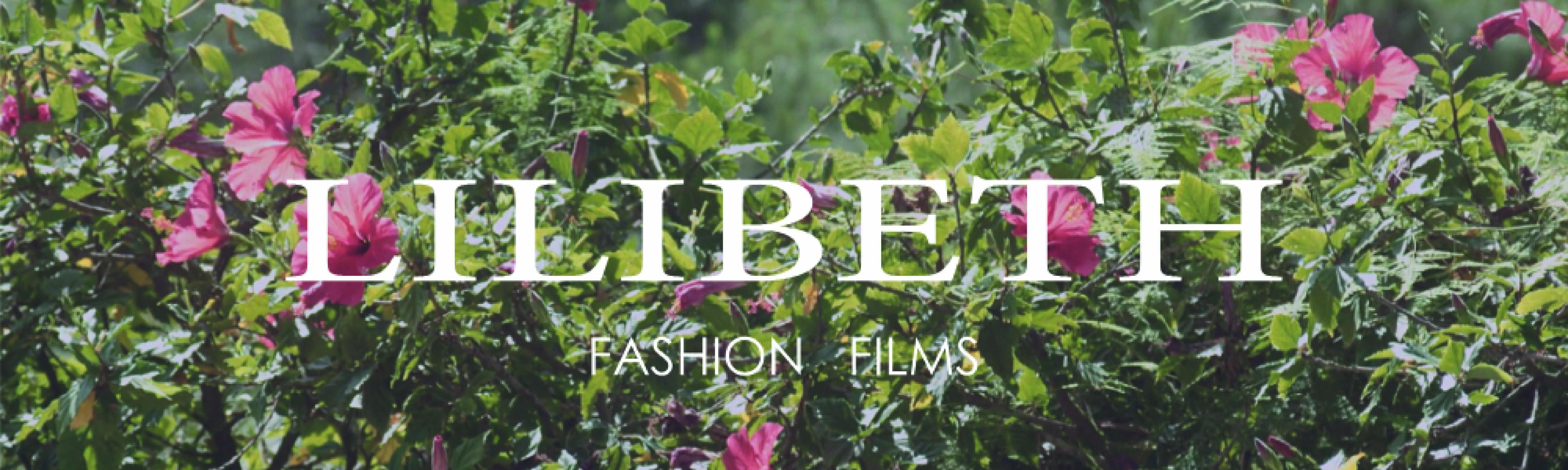 Lilibeth Fashionfilms