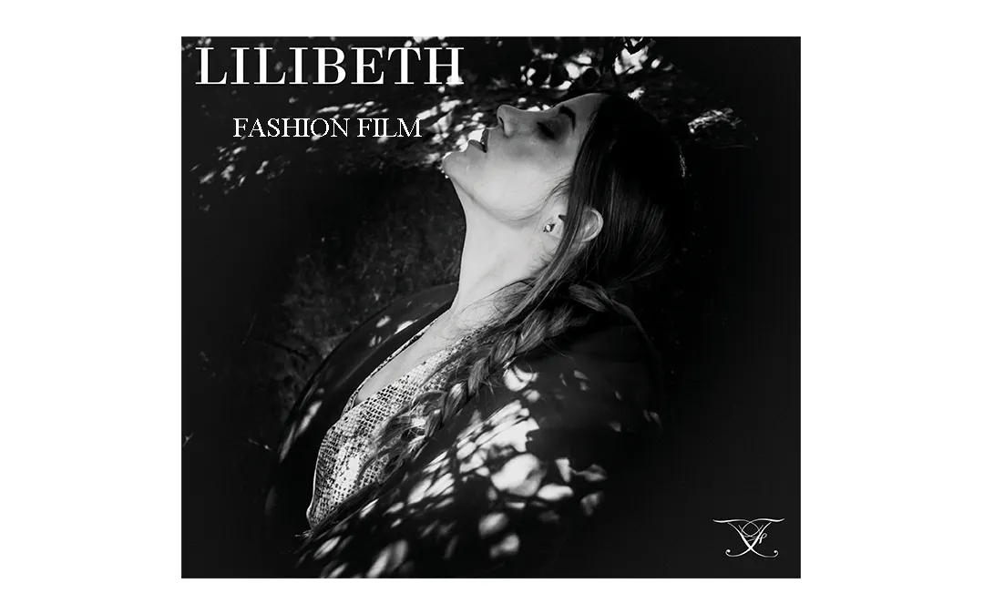 Fashion Film LILIBETH
